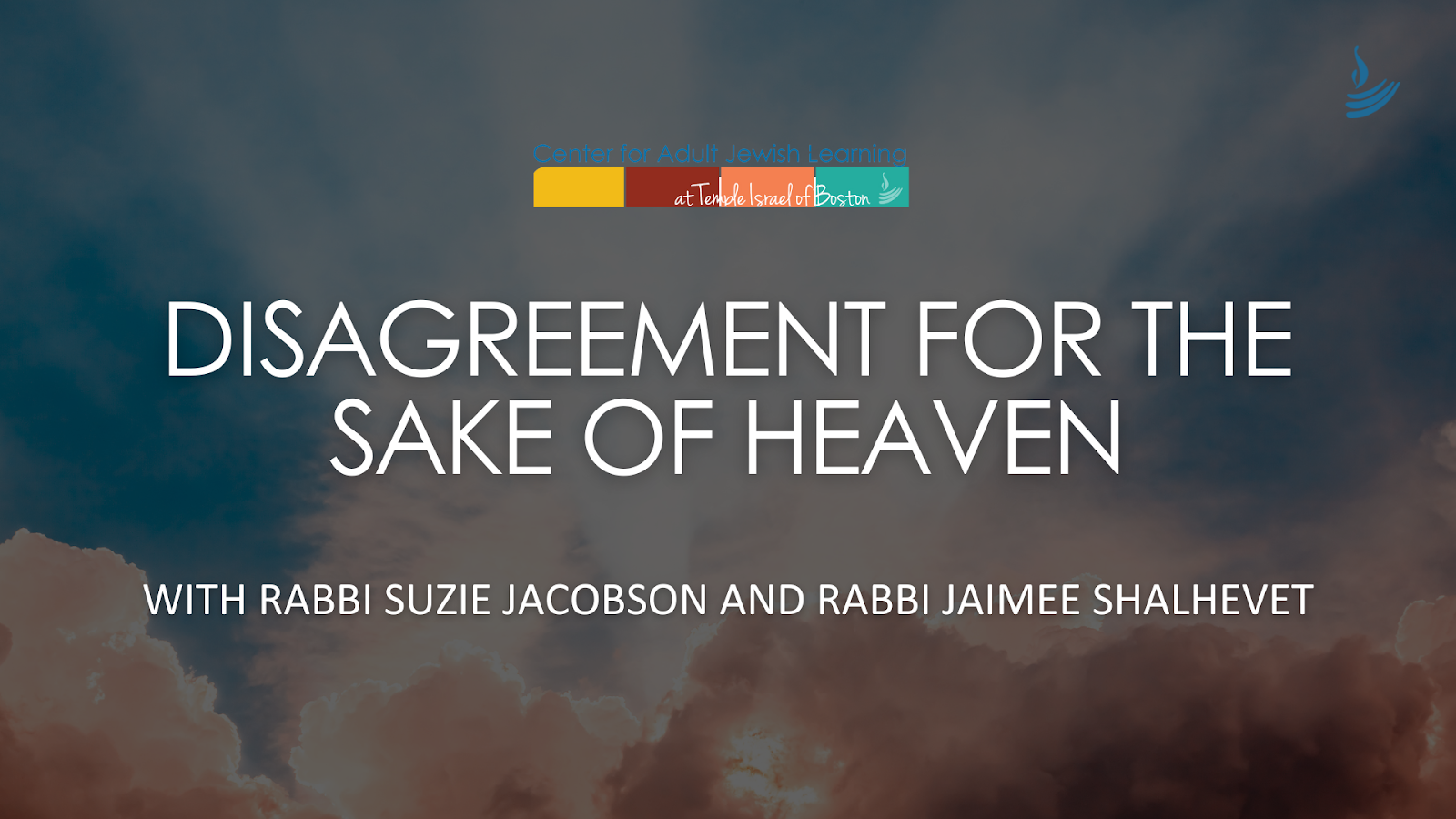 Disagreements for the Sake of Heaven with Rabbi Suzie Jacobson and Rabbi Jaimee Shalhevet